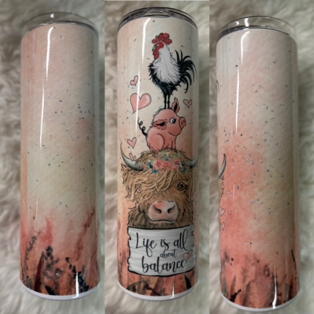 Life Is All About Balance Farm Animals - 30 oz. Tumbler
