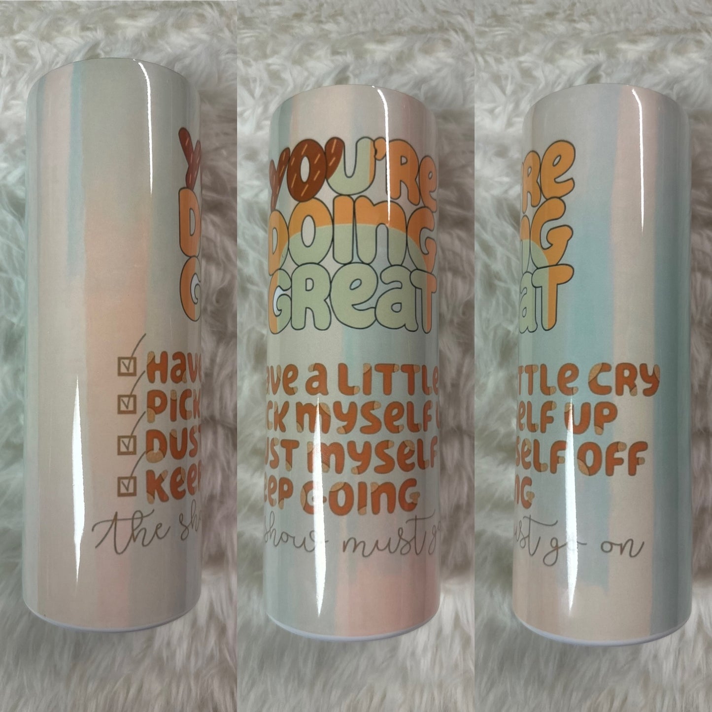 You’re Doing Great Heeler Mom Checklist - 20 oz. Tumbler