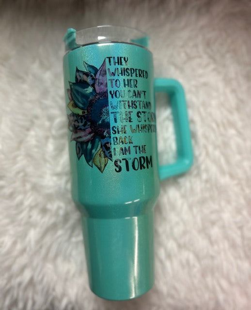 I Am The Storm 40 oz. Shimmer Tumbler