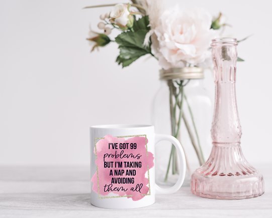 99 Problems, But Taking a Nap