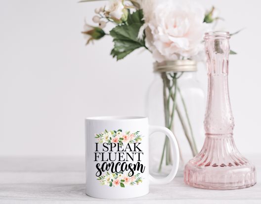 Speak Fluent Sarcasm