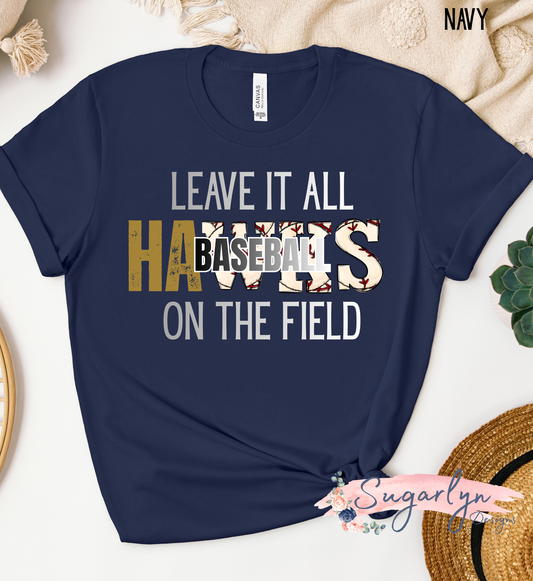 Skyline Hawks Baseball -- Leave it all on the field