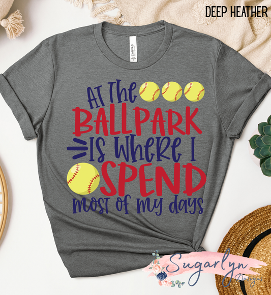 Ballpark Spend Most Days -- Softball