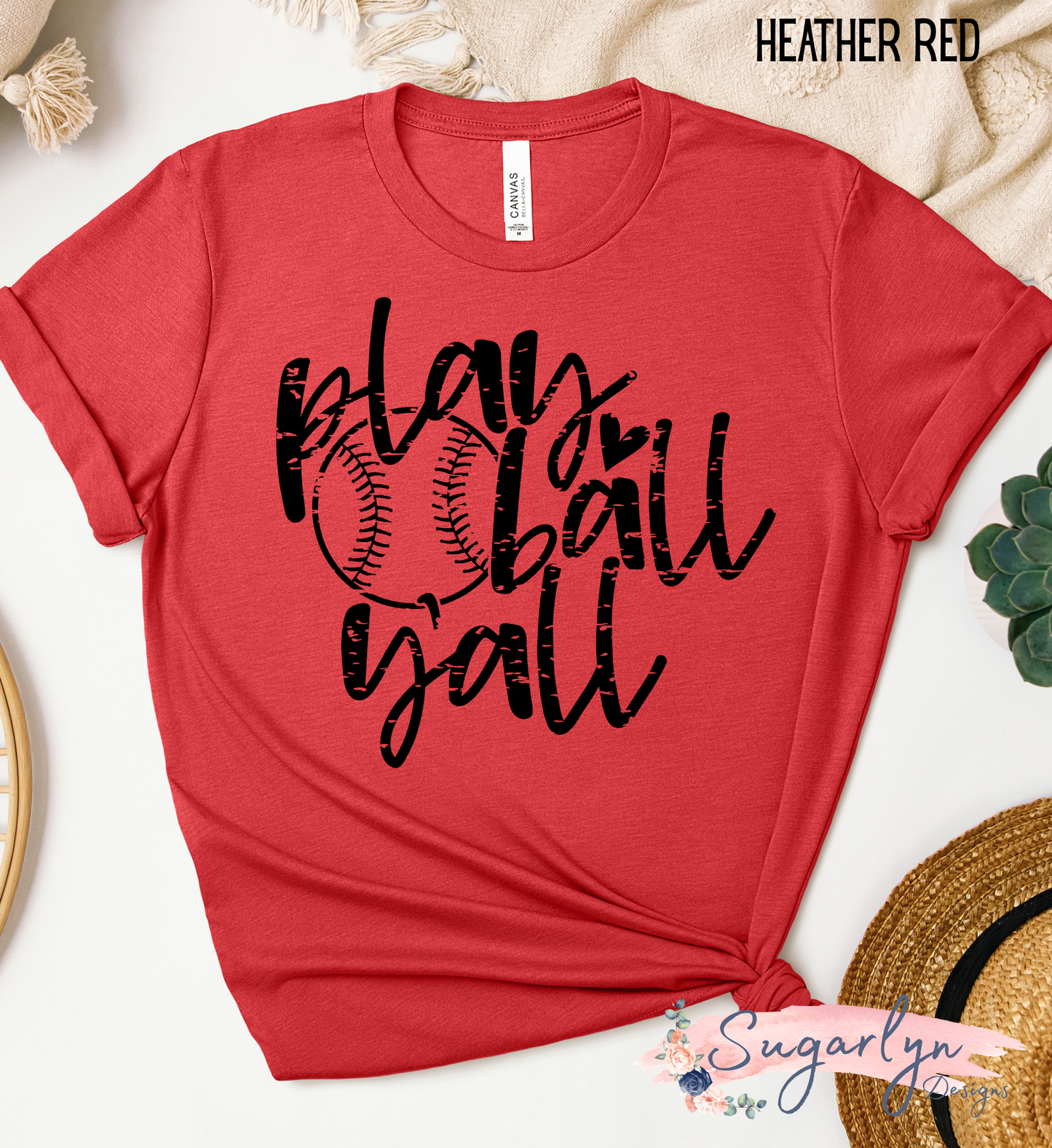 Play Ball Y'All Distressed -- Baseball/Softball
