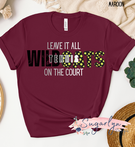 Wildcats Tennis - Leave it all on the Court