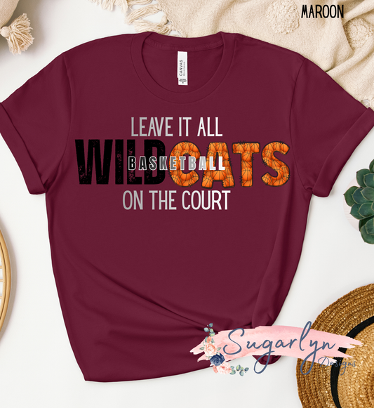 Wildcats Basketball - Leave it all on the Court
