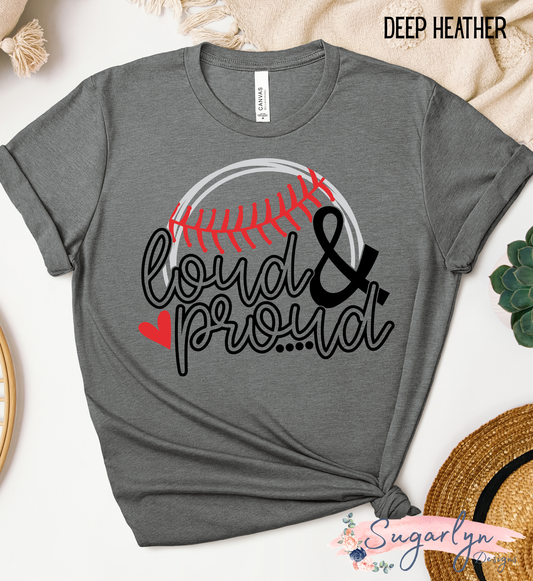 Loud & Proud -- Baseball/Softball