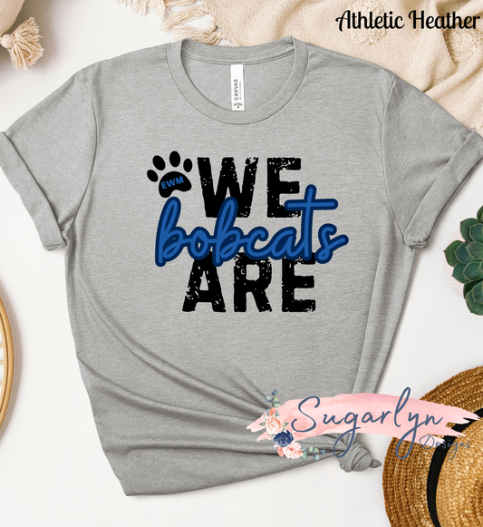 EWM Bobcats - We Are Bobcats