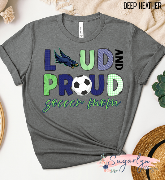Skyline Hawks Soccer -- Loud & Proud Soccer Mom