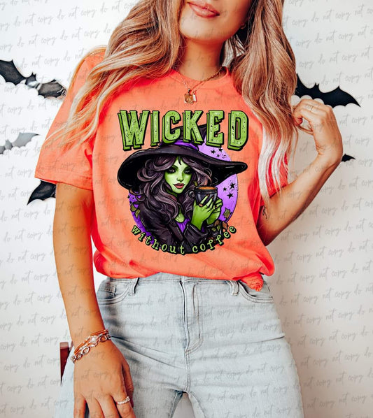 Wicked Without Coffee