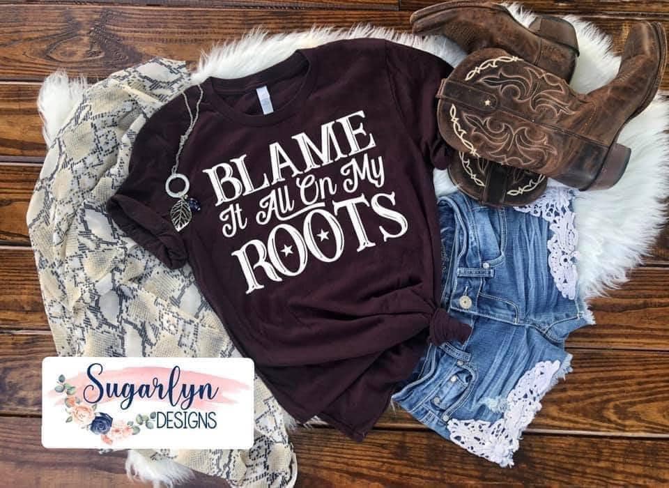 Blame It All On My Roots -- White