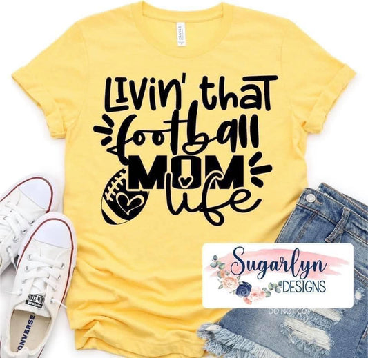 Football Mom Life  -- Black