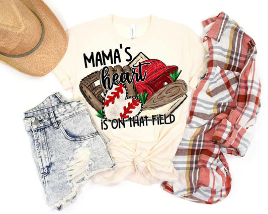 Mama's Heart is on that Field -- Baseball