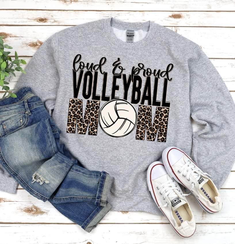 Loud & Proud Volleyball Mom -- Leopard