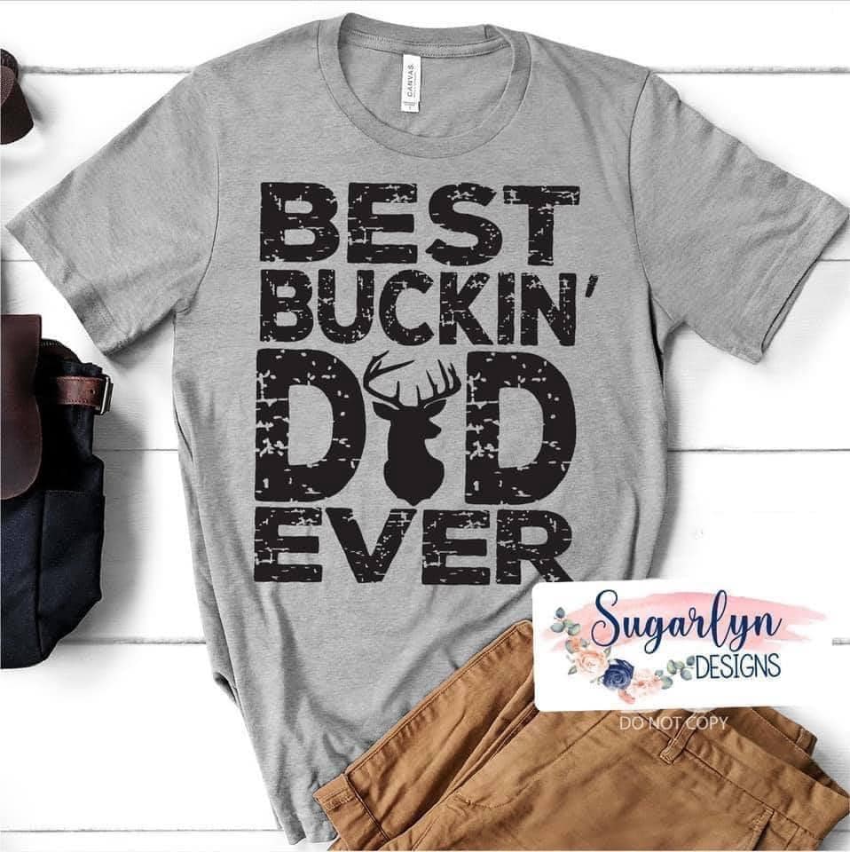 Best Buckin Dad -- Black