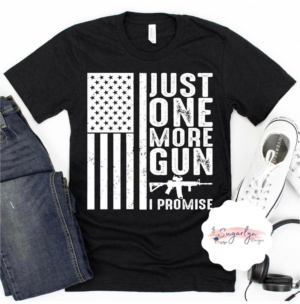 Just One More Gun Flag -- White