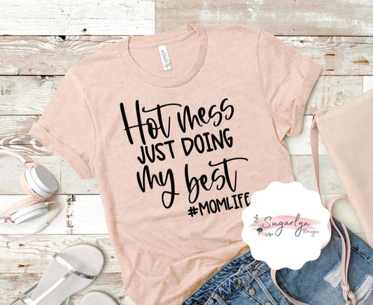 Hot Mess, Doing my Best -- Black