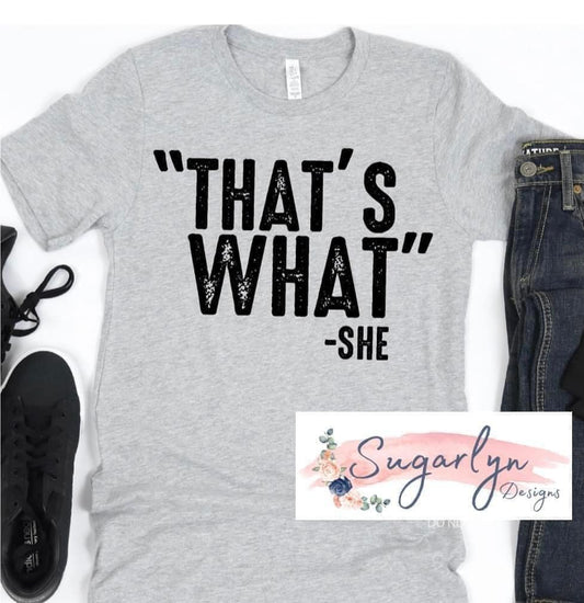 That's What She Said -- Black