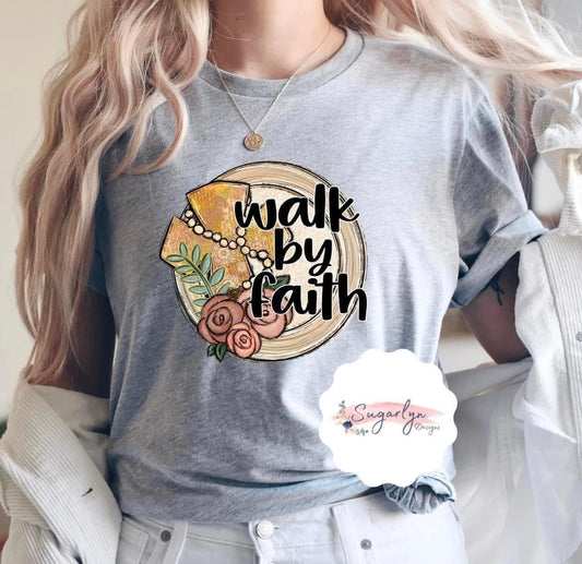 Walk by Faith
