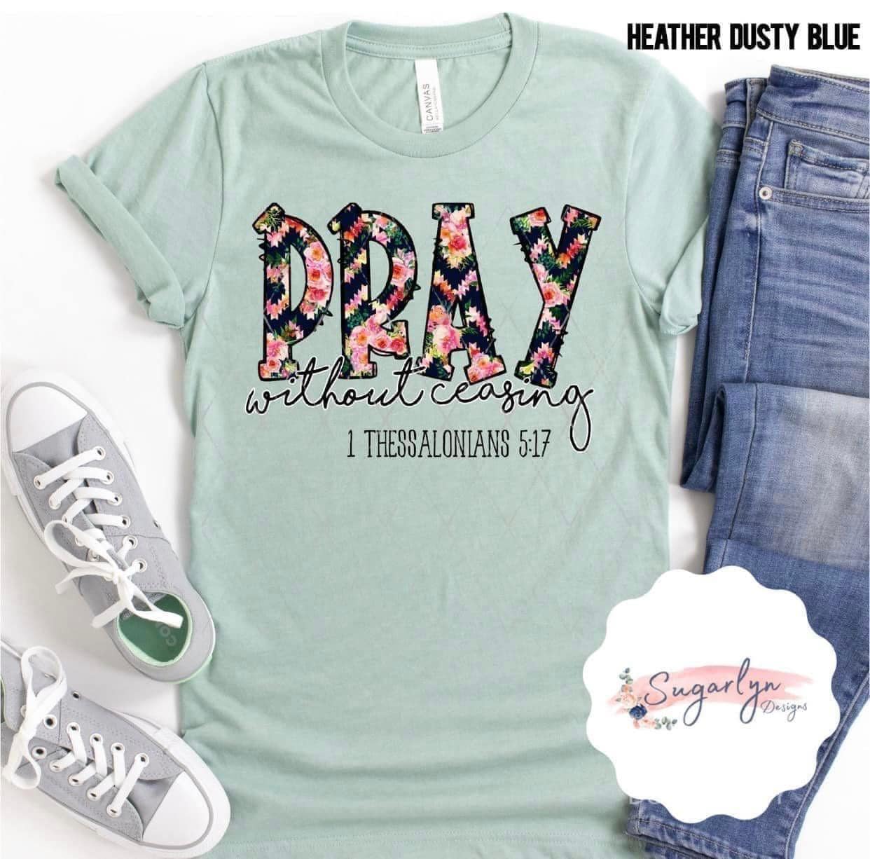 Pray Without Ceasing